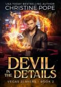 Devil in the Details (Vegas Slayers #2)