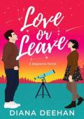 Love or Leave (Mapleton #4)