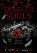 Tangled Souls (Bratva Souls Duet #2)