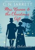 Mrs. Brown and the Christmas Gift (Dazzling Debutantes #5)