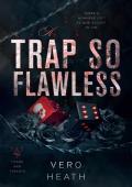 A Trap So Flawless (Titans and Tyrants #4)