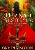 Her Scot of Yesteryear (MacLeod Dragons #1)