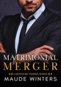Matrimonial Merger (Lakeshore Empire #2)