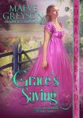Grace’s Saving (Seven Unsuitable Sisters #3)