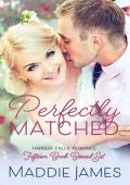 Perfectly Matched: Harbor Falls Romance Collection