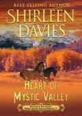 Heart of Mystic Valley (Montana Becketts, Wild Spirit Ranch #2)