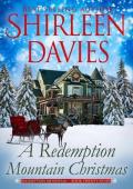 A Redemption Mountain Christmas (Redemption Mountain #27)