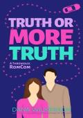 Truth or More Truth (Throwback RomComs #3)