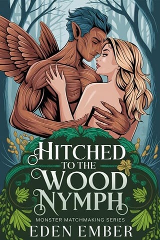 Hitched to the Wood Nymph (Monster Matchmaking #2)