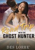 Road Trip With the Ghost Hunter (Love Along Route 14 #10)