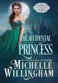 The Accidental Princess (Accidentally in Love #2)