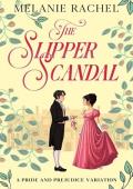 The Slipper Scandal (The Rom Com Collection #2)