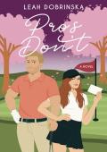 Pros Don’t (Fall In Love #4)