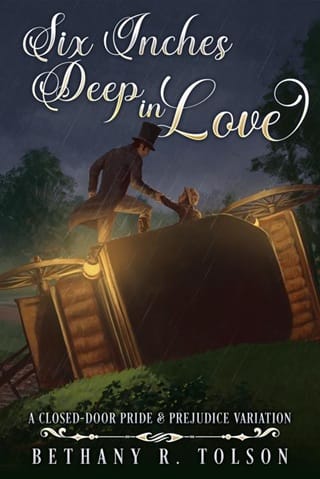 Six Inches Deep in Love (Pride & Prejudice Variations #2)