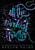 All The Darkest Truths (Second Sons Duet #2)