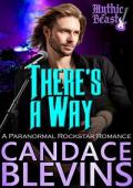 There’s a Way (Mythic Beast #2)