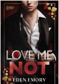 Love Me Not (Pétale Auction #1)