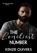 The Loneliest Number (The Thirst Trap #3)