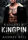 Kingpin (Blackjacks MC #1)