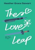 The Love Leap (Timeless Love Chronicles #1)