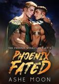 Phoenix Fated (The Phoenix Guardians #4)