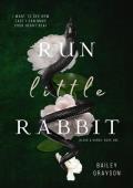 Run, Little Rabbit (Blood & Bonds #1)