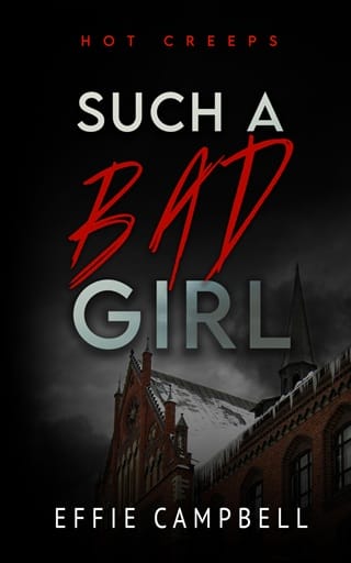Such a Bad Girl (Hot Creeps #5)