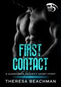 First Contact (Guardsmen Security)