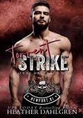 Torrent Strike (Royal Bastards MC: Newport, RI Chapter)