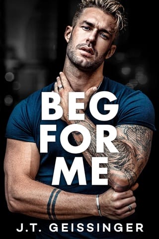 Beg For Me (Morally Gray #3)