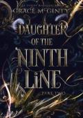 Daughter of the Ninth Line, Part Two (The Lines of Ebrus #2)