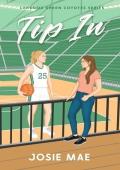 Tip In (Lakeside Green Coyotes #1)