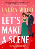 Let’s Make a Scene