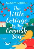 The Little Cottage by the Cornish Sea