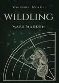 Wildling (Titan #1)