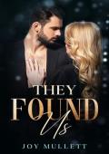 They Found Us (Found #5)