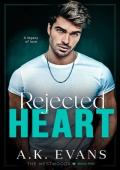 Rejected Heart (The Westwoods #5)