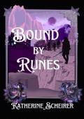 Bound By Runes