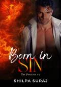 Born in Sin (Phoenix #3)
