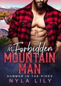 My Forbidden Mountain Man (Summer in the Pines #1)
