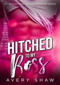 Hitched to my Boss (Viva Las… Oh, Sh!t #2)