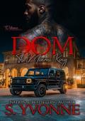 Dom (The Miami King #2)