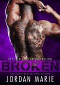Broken (Devil’s Blaze MC: Second Generation #1)