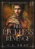 Her Reckless Revenge (Saxons of Hyrstow #3)