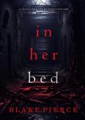 In Her Bed (Jenna Graves #6)