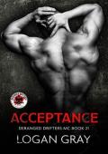 Acceptance (Deranged Drifters MC #21)