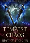 A Tempest of Chaos (Tempest of Shadows #5)