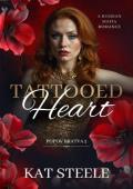 Tattooed Heart (Popov Bratva #2)
