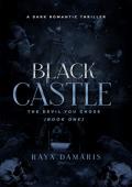Black Castle (The Devil You Chose #1)