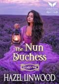 The Nun Duchess (A Lady’s Vow #5)